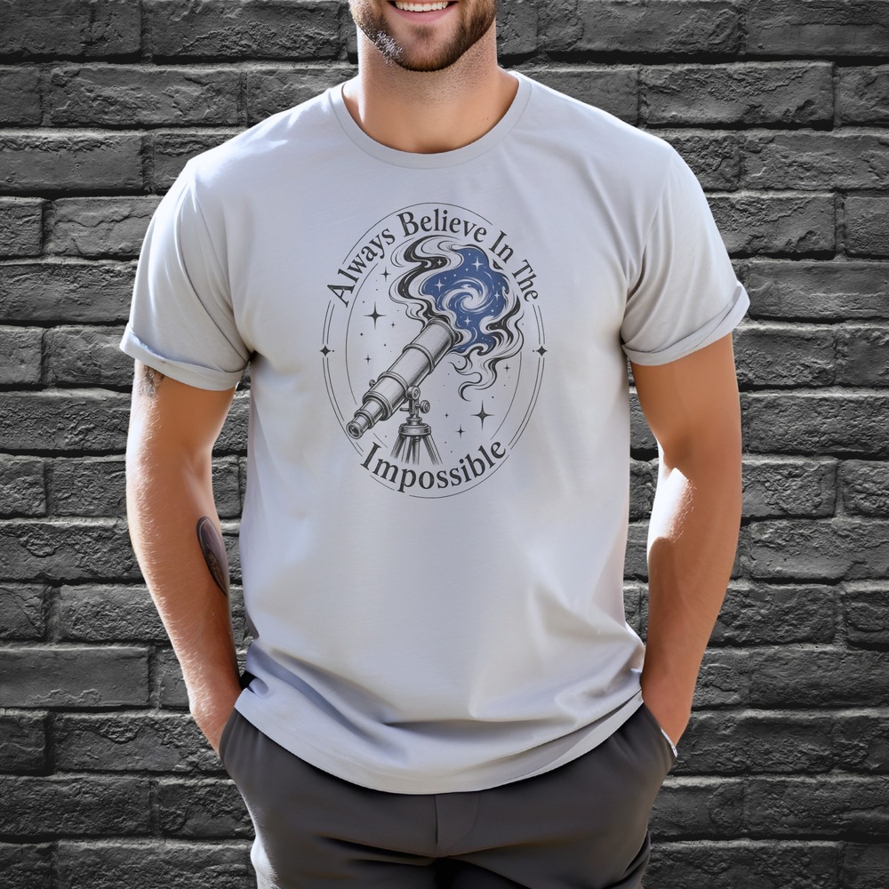 Always Believe In The Impossible Telescope Galaxy Graphic Tee